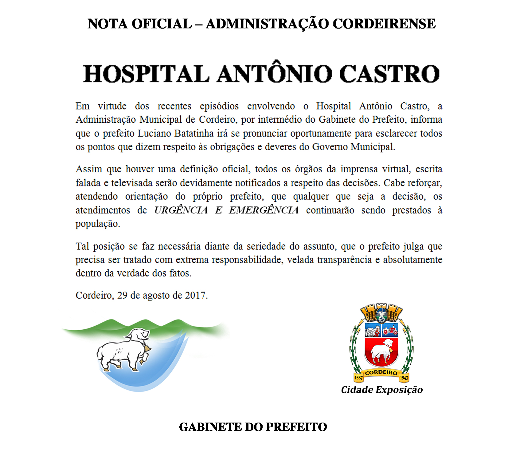 Você está visualizando atualmente NOTA OFICIAL PRELIMINAR da Administração Municipal de Cordeiro a respeito dos acontecimentos envolvendo o Hospital Antônio Castro.