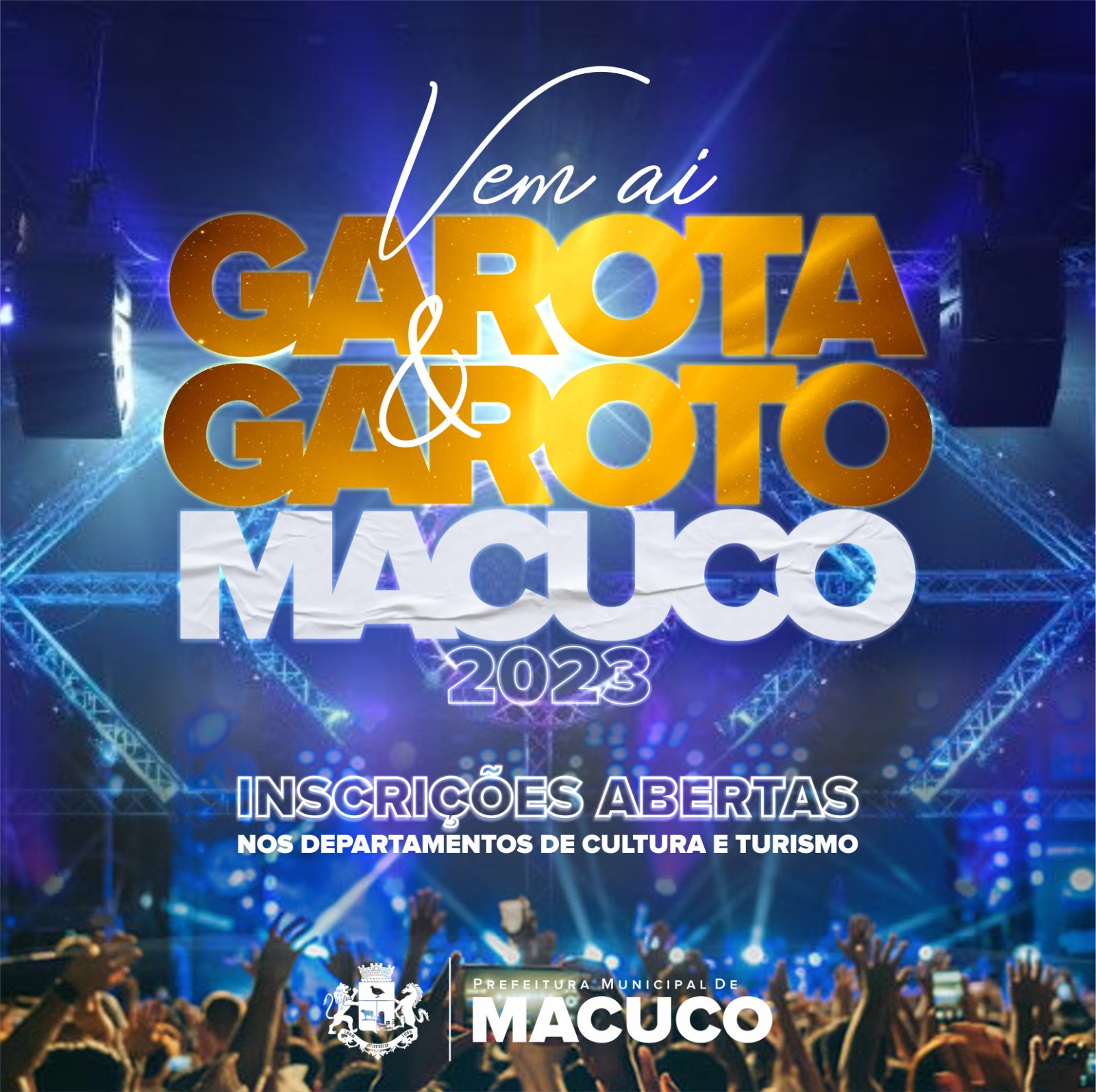 Você está visualizando atualmente <strong>Prefeitura de Macuco anuncia Concurso Garota & Garoto Macuco 2023</strong>